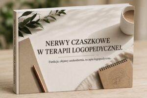 Nerwy czaszkowe